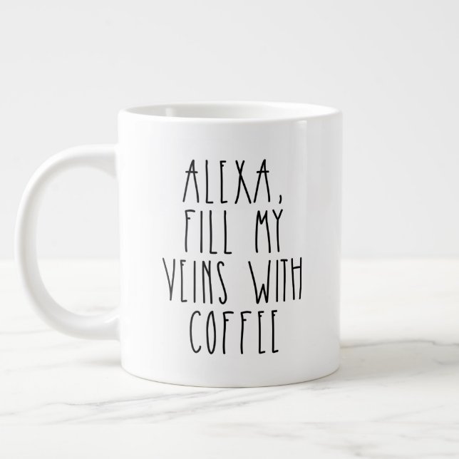 Grande Tasse Alexa Remplit mes veines de café Rae Dunn inspiré (Gauche)