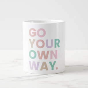 Grande Tasse Allez Votre Propre Voie