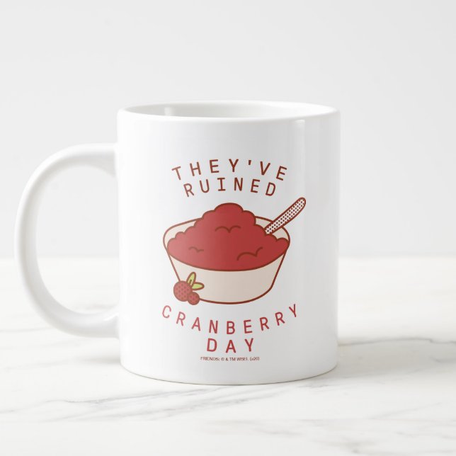 Grande Tasse AMIS™ | Ils ont ruiné Cranberry Day (Gauche)