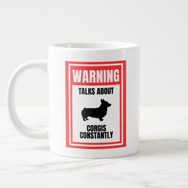 Grande Tasse 'Attention : Parle de Corgis Constamment' Amoureux (Gauche)