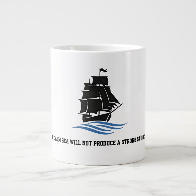 Grande Tasse Avancez à la voile – Restez Fort, Continuez à Avan (Devant)