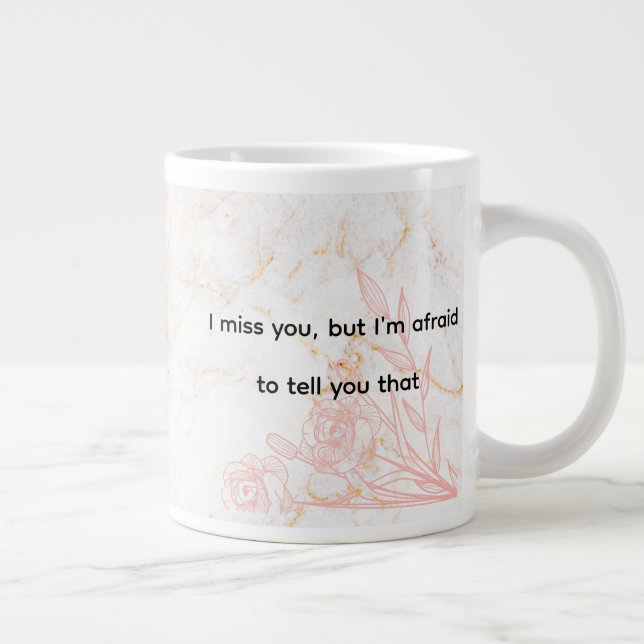 Grande Tasse Avec un message sincère vous me manquez Romantique (Droite)