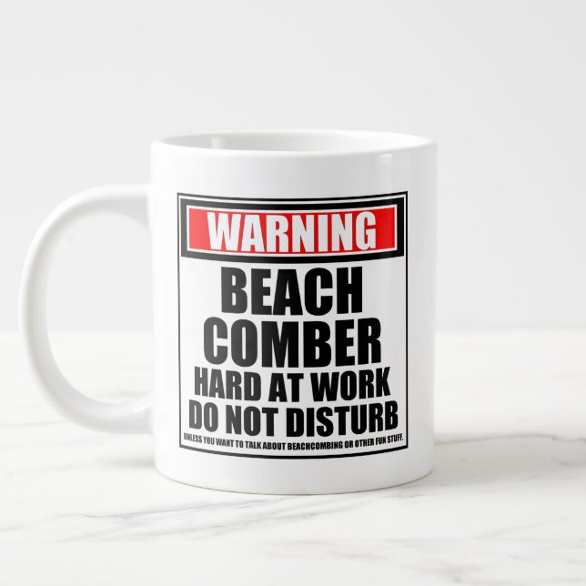 Grande Tasse Avertissement Beachcomber Dur Au Travail Ne Dérang (Gauche)