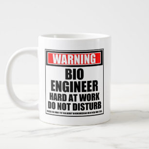 Grande Tasse Avertissement Bioingénieur Dur Au Travail Ne Déran