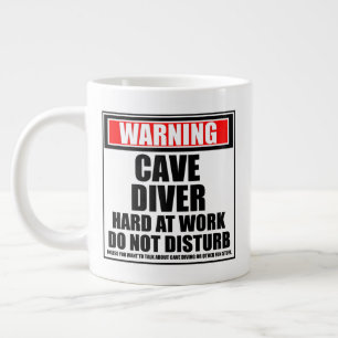 Grande Tasse Avertissement Cave Diver dur au travail ne dérange