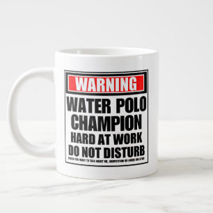 Grande Tasse Avertissement Champion De Polo D'Eau Dur Au Travai