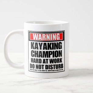 Grande Tasse Avertissement Champion Kayak Dur Au Travail