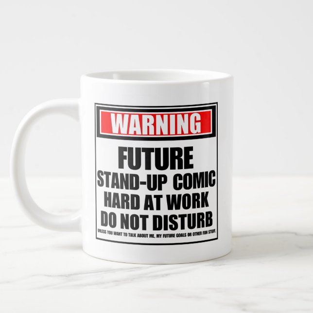 Grande Tasse Avertissement Comique De Stand-Up Futur Au Travail (Gauche)