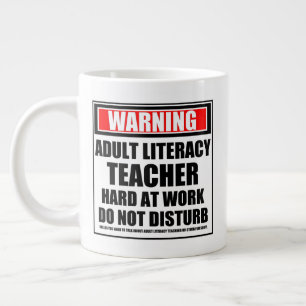 Grande Tasse Avertissement Enseignant Adulte En Alphabétisation