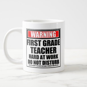 Grande Tasse Avertissement Enseignant de première année dur au