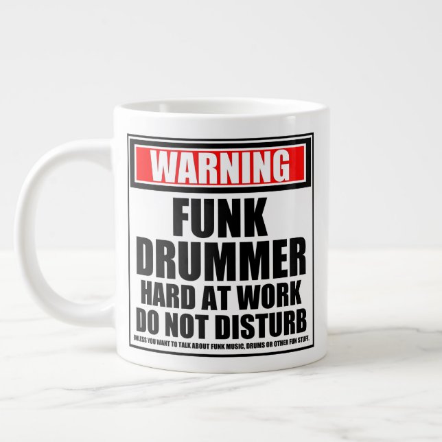 Grande Tasse Avertissement Funk Drummer Dur Au Travail Ne Distu (Gauche)