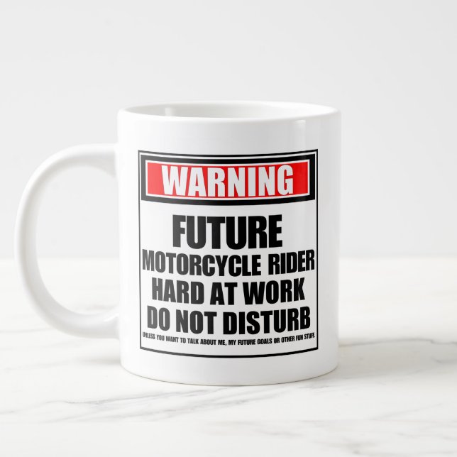 Grande Tasse Avertissement Futur Motorcycle Rider dur au travai (Gauche)