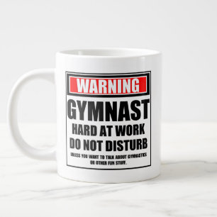 Grande Tasse Avertissement Gymnaste Dur Au Travail Ne Dérangez