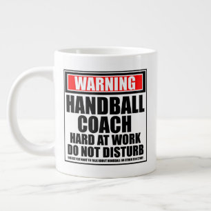 Grande Tasse Avertissement Handball Entraîneur Dur Au Travail N