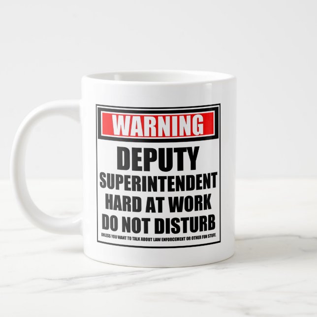 Grande Tasse Avertissement Le Surintendant Adjoint Travaille Du (Gauche)