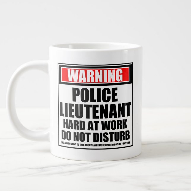 Grande Tasse Avertissement Lieutenant de police dur au travail (Gauche)