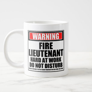 Grande Tasse Avertissement Lieutenant d'incendie dur au travail