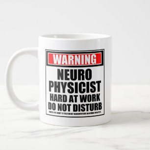Grande Tasse Avertissement Neurophysicien Dur Au Travail Ne Dér