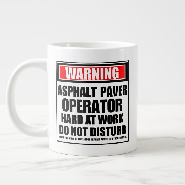 Grande Tasse Avertissement Opérateur de casserole d'asphalte du (Gauche)