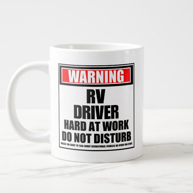 Grande Tasse Avertissement Pilote RV Dur Au Travail Ne Dérangez (Gauche)