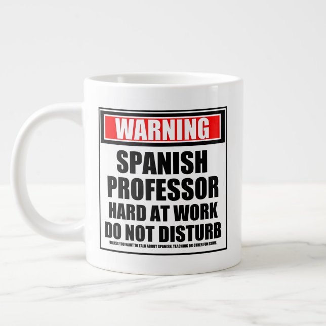 Grande Tasse Avertissement Professeur Espagnol dur au travail (Gauche)