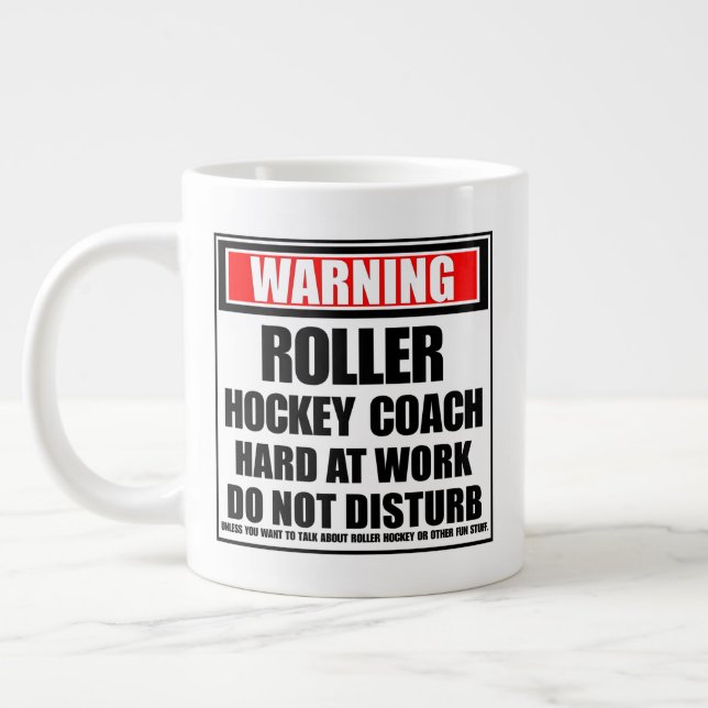 Grande Tasse Avertissement Roller Hockey Coach dur au travail (Gauche)
