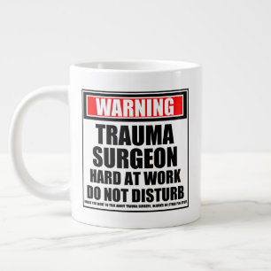 Grande Tasse Avertissement Trauma Chirurgien Dur Au Travail Ne
