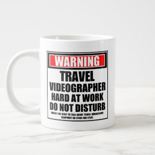 Grande Tasse Avertissement Vidéographe De Voyage Dur Au Travail