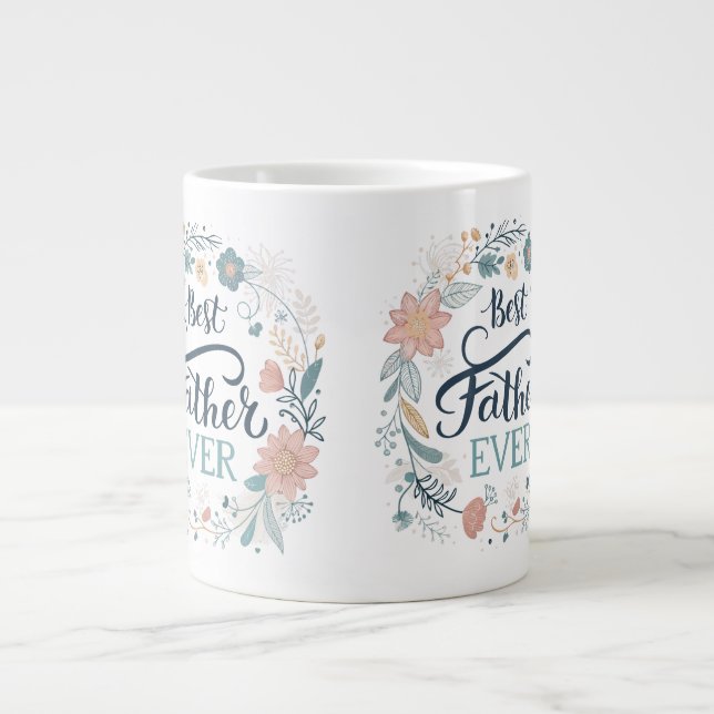 Grande Tasse best father ever, lovely quotes  (Devant)