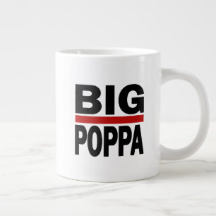 Grande Tasse Big Poppa Hip hop Papa Fête des pères cadeau 