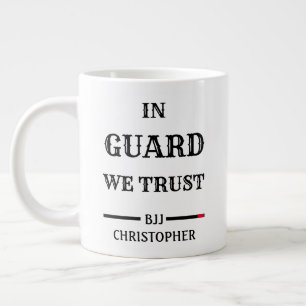 Grande Tasse BJJ Guard Nous Avons Confiance Ceinture Noire Énor