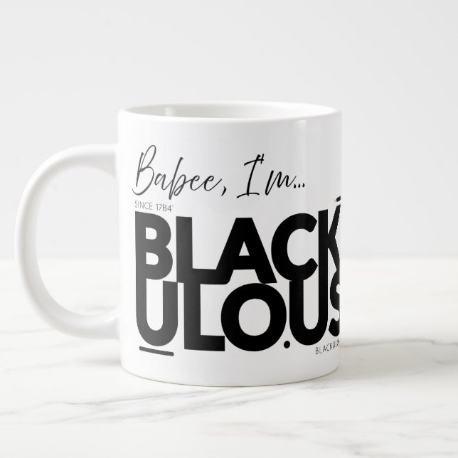 Grande Tasse BLACKULO.US™ "Babee I'm..." - Fondateurs Flex 🔥 (Gauche)