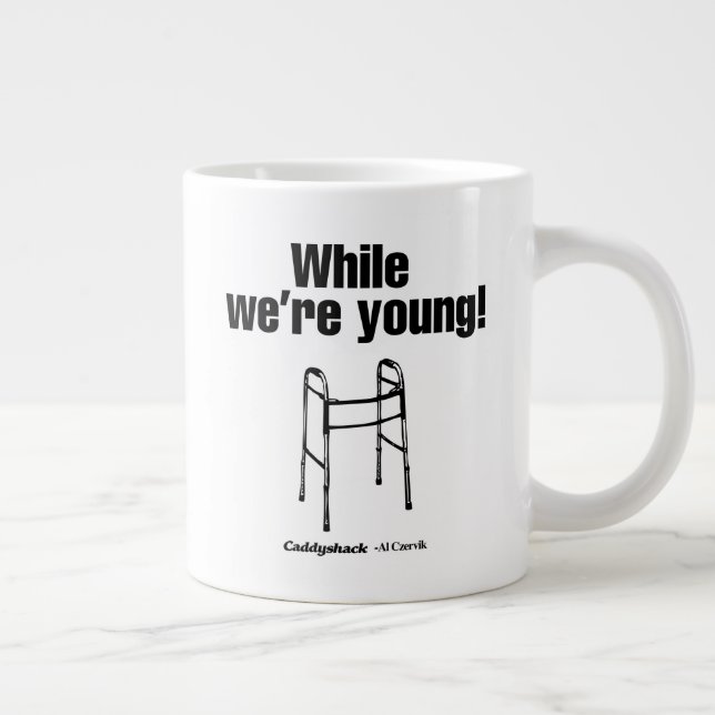 Grande Tasse Caddyshack | Tandis que nous sommes jeunes ! (Droite)