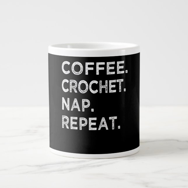 Grande Tasse Café Crochet Nap Répéter Funny Crocheter Cadeau (Devant)