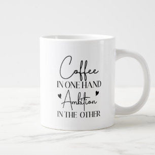 Grande Tasse Café Dans Une Main Ambition Dans L'Autre Drôle