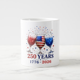 Grande Tasse Célébration du verre à vin patriotique 250 ans