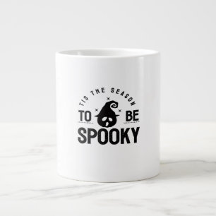 Grande Tasse C'Est La Saison D'Être Éffrayant Halloween Day