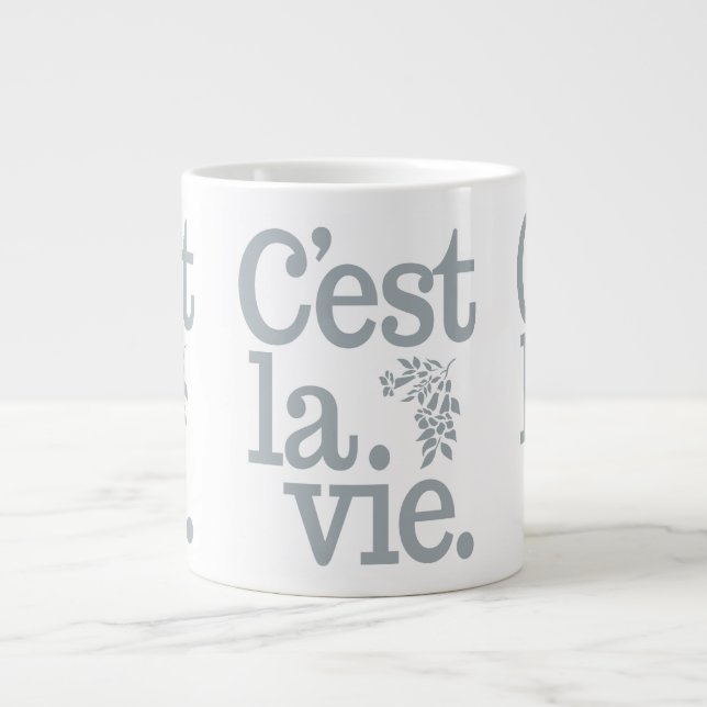 Grande Tasse C'est La Vie (Devant)
