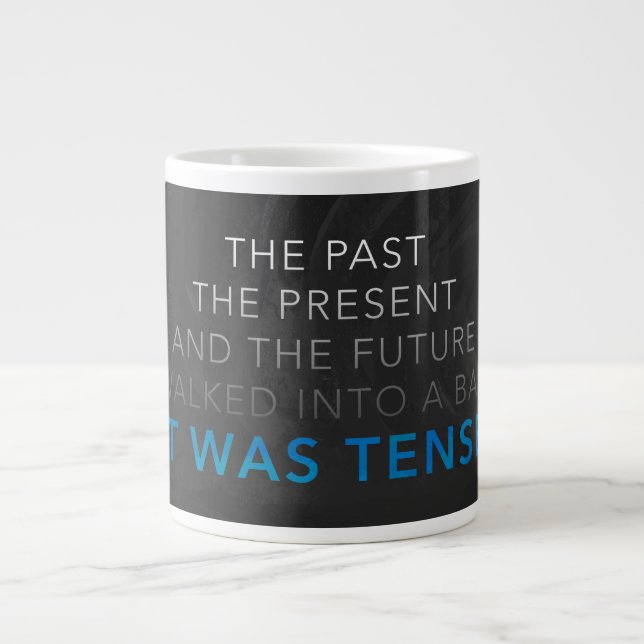 Grande Tasse C'Était Tense (Devant)