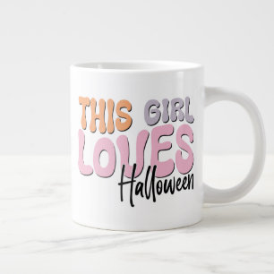 Grande Tasse Cette fille adore Halloween