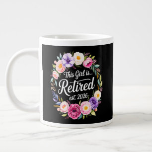 Grande Tasse Cette fille est retraitée 2026 Floral Retiret