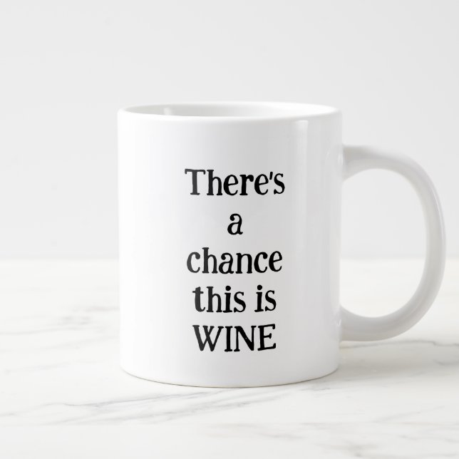 Grande Tasse Chance de vin personnalisé (Droite)