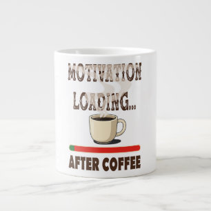 Grande Tasse Chargement de motivation... après le café