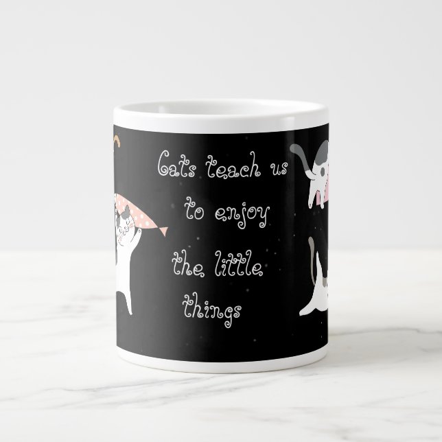 Grande Tasse Chat amusant, Profitez des petites choses, Bouge d (Devant)