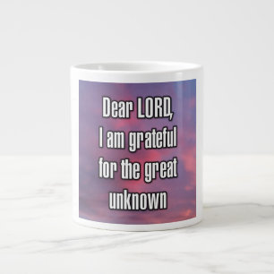 Grande Tasse Cher SEIGNEUR, je suis reconnaissant pour la grand