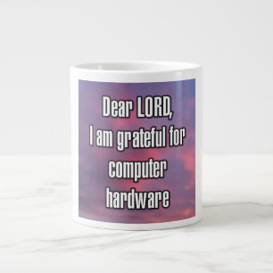Grande Tasse Cher SEIGNEUR, je suis reconnaissant pour le matér