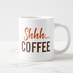 Grande Tasse Chut...Café