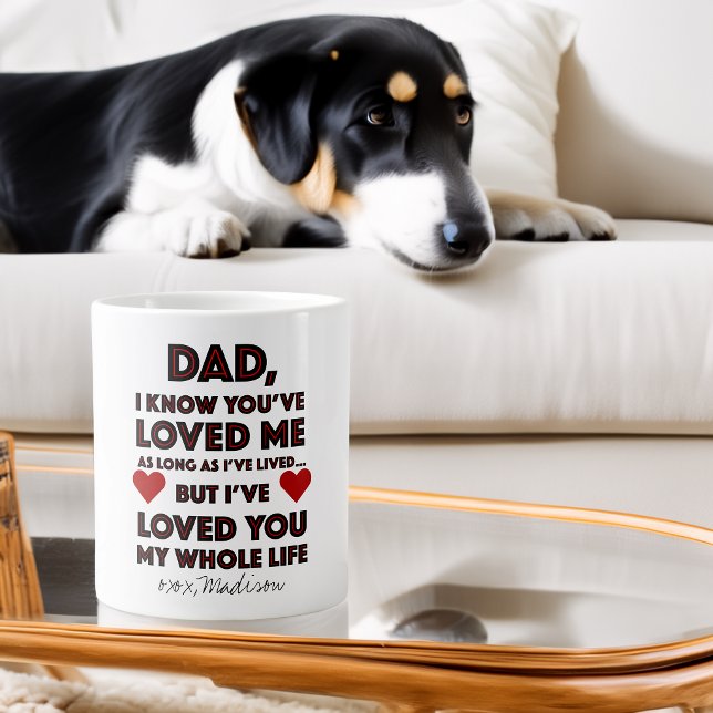 Grande Tasse Citation de la fête des pères (Father's Day Loved You Quote Giant Coffee Mug)