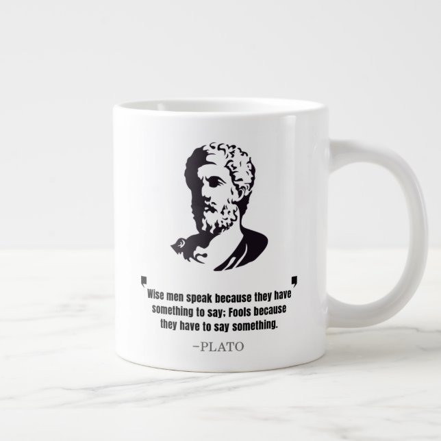 Grande Tasse Citation de Platon "Les Sages Parlent" (Droite)