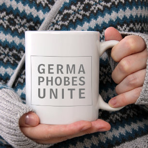Grande Tasse Citation de propreté amusante Germaphobes Unite